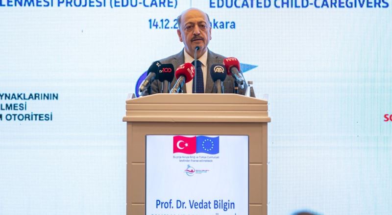 Bakan Bilgin, ‘Eğitimli Çocuk Bakıcılarının Teşviki Yoluyla Kayıtlı Kadın İstihdamının Desteklenmesi Projesi’nin Kapanış Konferansı’na Katıldı