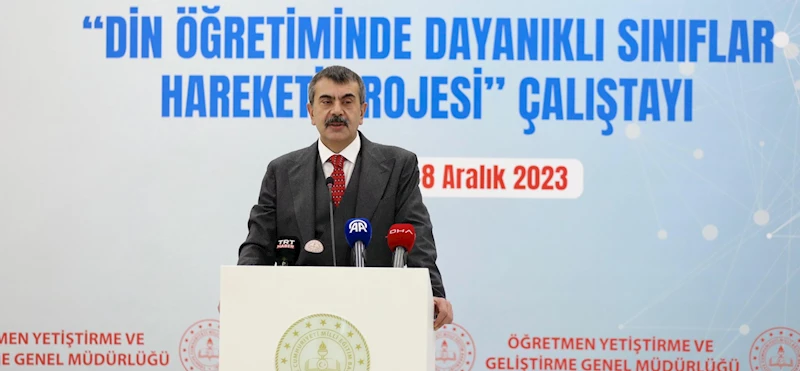 BAKAN TEKİN, DİN ÖĞRETİMİNDE DAYANIKLI SINIFLAR HAREKETİ PROJESİ