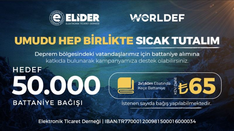 WORLDEF ve ELİDER’den ‘Umudu Sıcak Tutalım’ kampanyası
