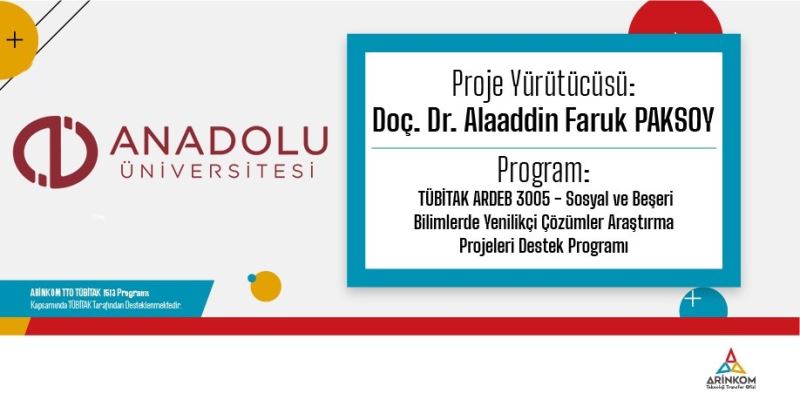 Anadolu Üniversitesinin TÜBİTAK 3005 projesi kabul edildi
