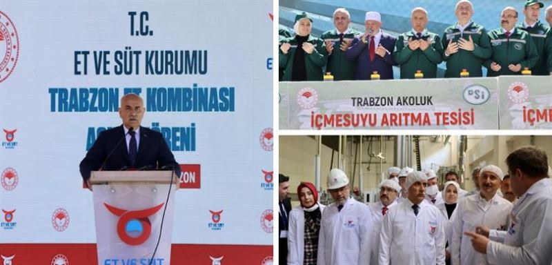 ET VE SÜT KURUMU TRABZON ET KOMBİNASI İLE AKOLUK İÇME SUYU ARITMA TESİSİ HİZMETE AÇILDI