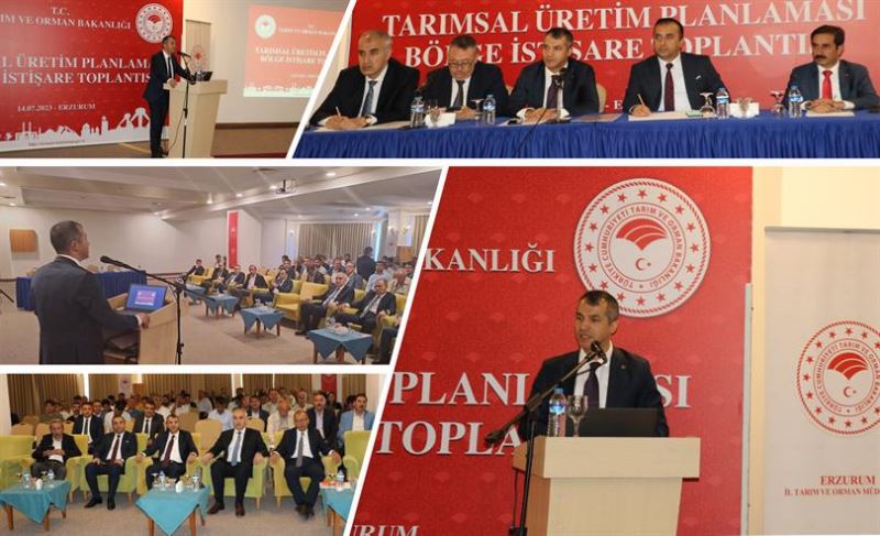 TARIMSAL ÜRETİM PLANLAMASI BÖLGE İSTİŞARE TOPLANTISININ İLKİ ERUZURUM